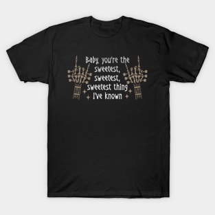 Baby, you're the sweetest, sweetest, sweetest thing I've known Deserts Cactus Boots Skeleton T-Shirt